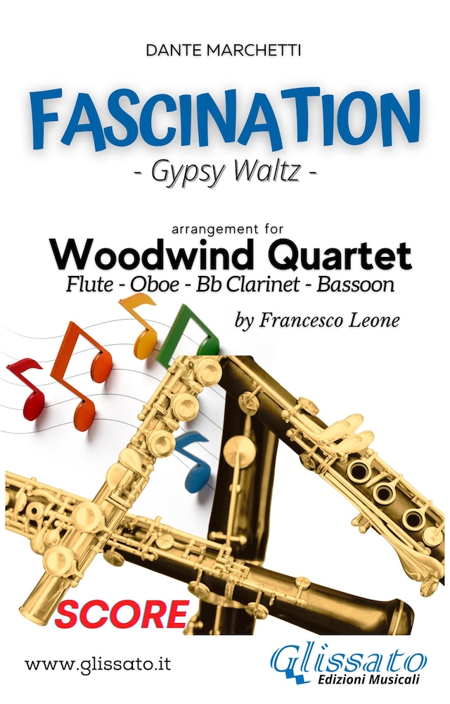 Kirjankansi teokselle Fascination - Woodwind Quartet (SCORE)
