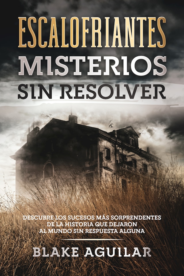 Book cover for Escalofriantes Misterios sin Resolver