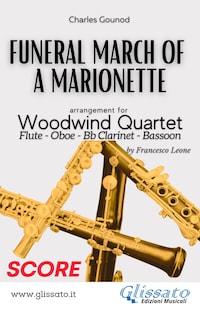 Woodwind Quartet sheet music: Funeral March of a marionette (score)