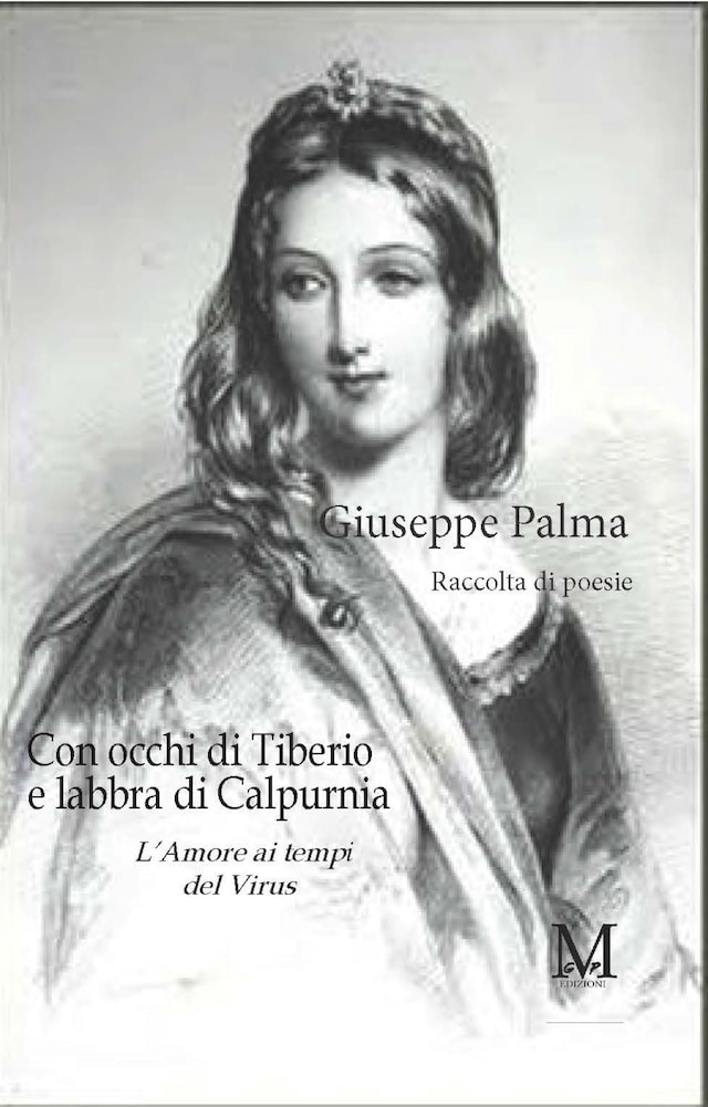 Book cover for Con occhi di Tiberio e labbra di Calpurnia - L'amore ai tempi del virus