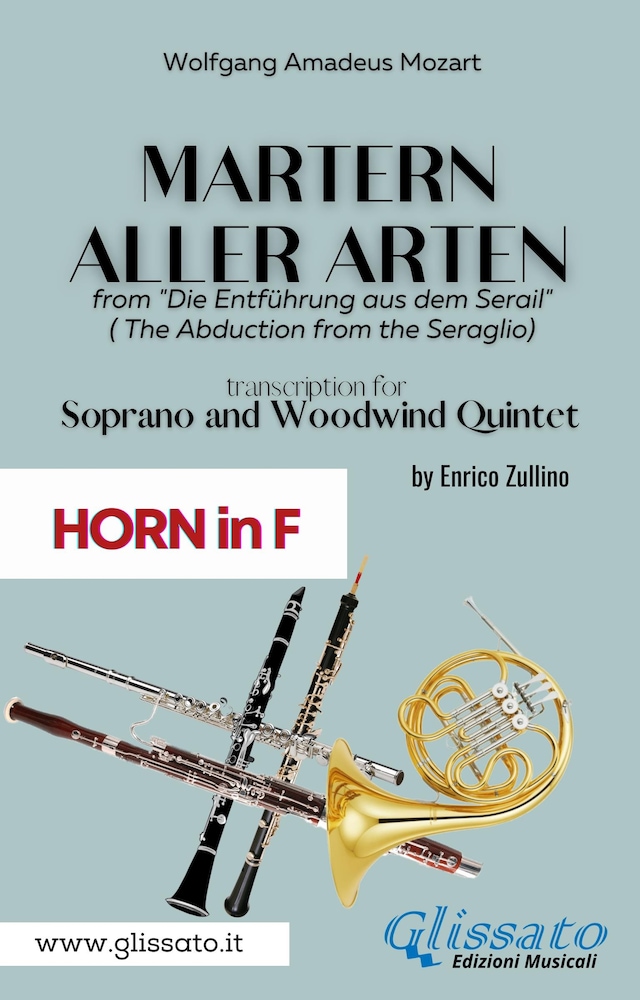 Book cover for Martern aller Arten - Soprano and Woodwind Quintet (French Horn in F)