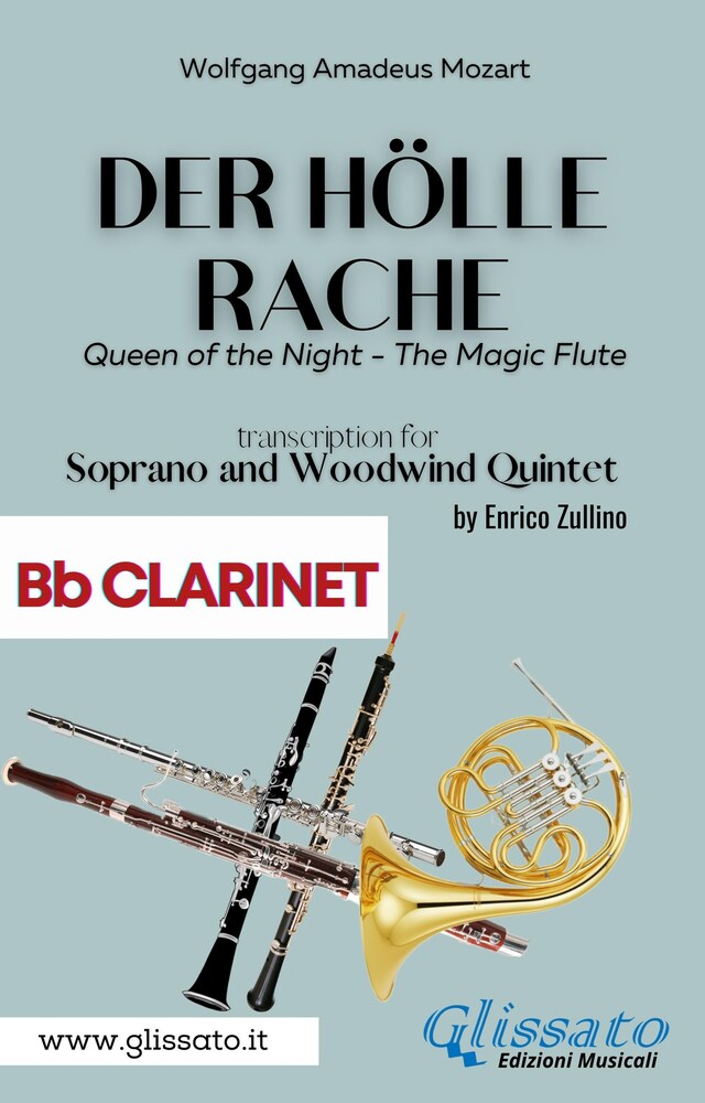 Book cover for Der Holle Rache - Soprano and Woodwind Quintet (Bb Clarinet)