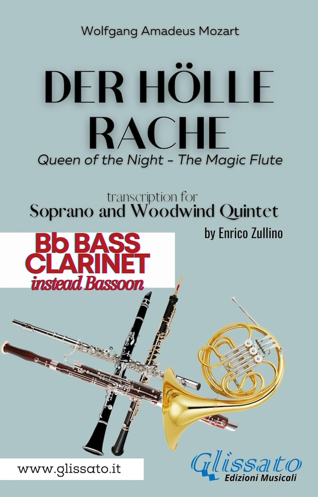 Der Holle Rache - Soprano and Woodwind Quintet (Bb Bass Clarinet)