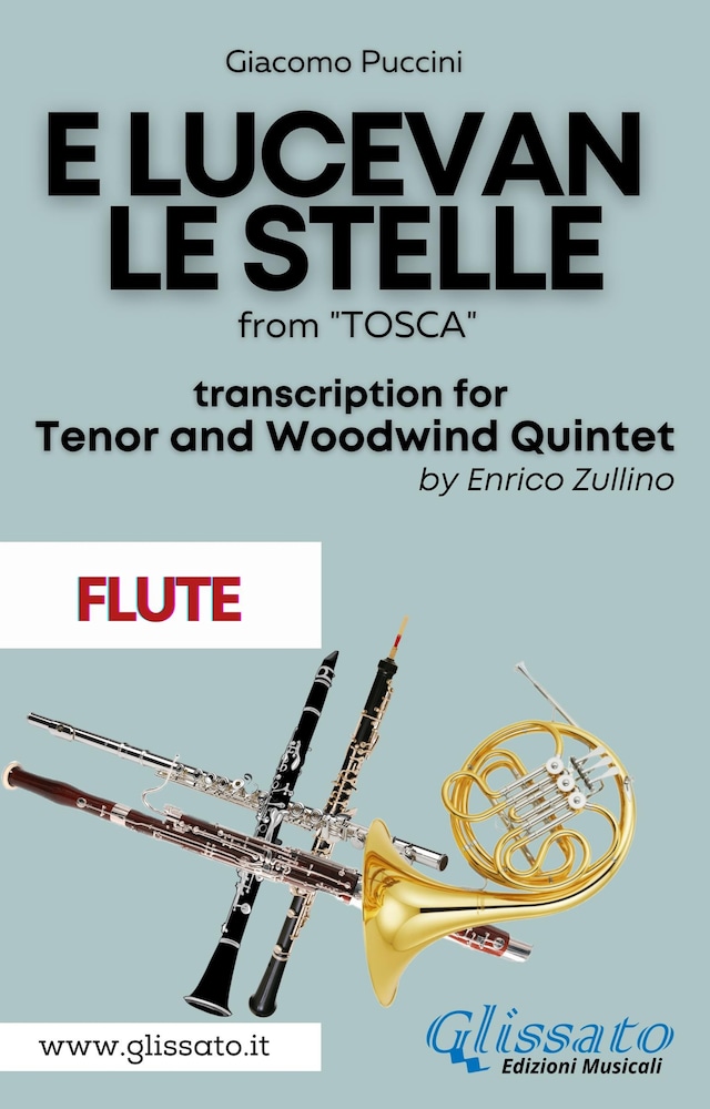 Kirjankansi teokselle E lucevan le stelle - Tenor & Woodwind Quintet (Flute part)