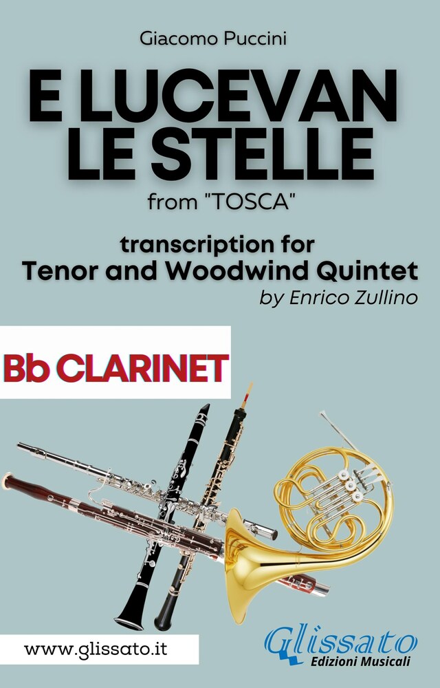 Kirjankansi teokselle E lucevan le stelle - Tenor & Woodwind Quintet (Bb Clarinet part)