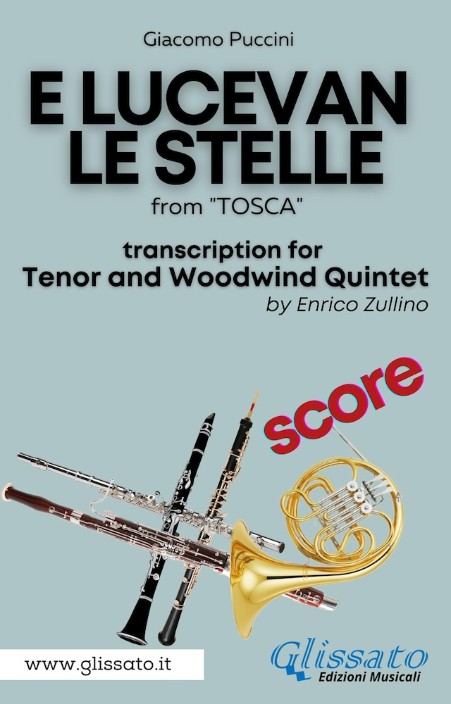 Portada de libro para E lucevan le stelle - Tenor & Woodwind Quintet (SCORE)