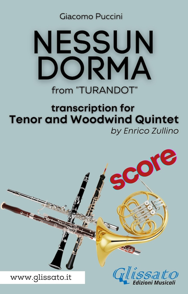 Kirjankansi teokselle Nessun Dorma - Tenor & Woodwind Quintet (Score)