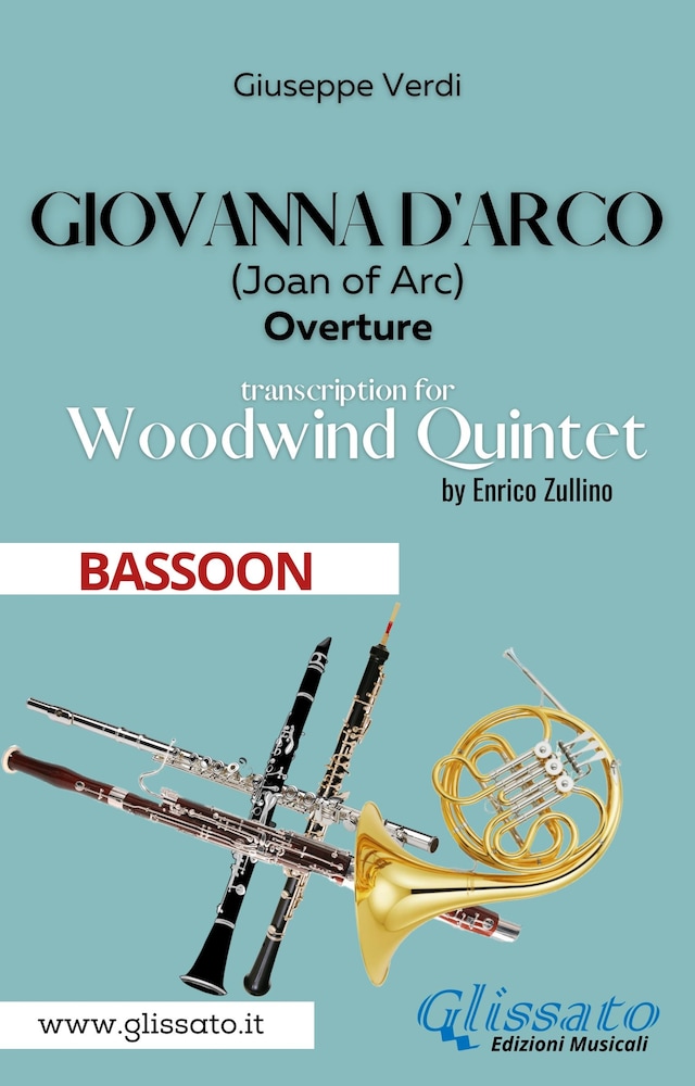 Couverture de livre pour Giovanna d'Arco - Woodwind Quintet (BASSOON)