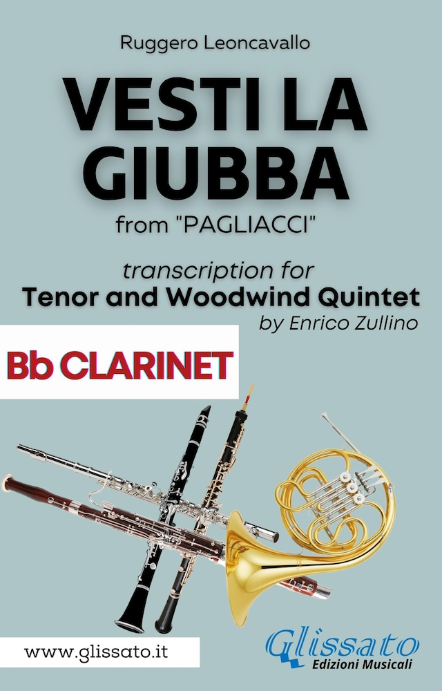 Book cover for (Bb Clarinet part) Vesti la giubba - Tenor & Woodwind Quintet