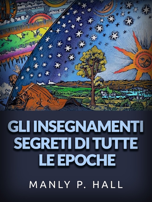 Copertina del libro per Gli Insegnamenti Segreti di tutte le epoche (Tradotto)
