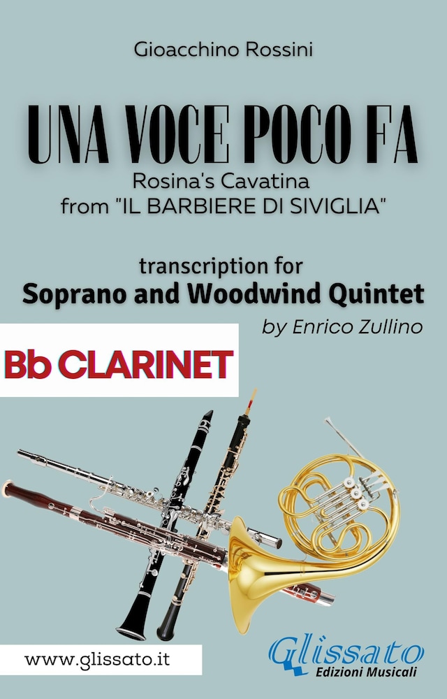 Okładka książki dla (Bb Clarinet part) Una voce poco fa - Soprano & Woodwind Quintet