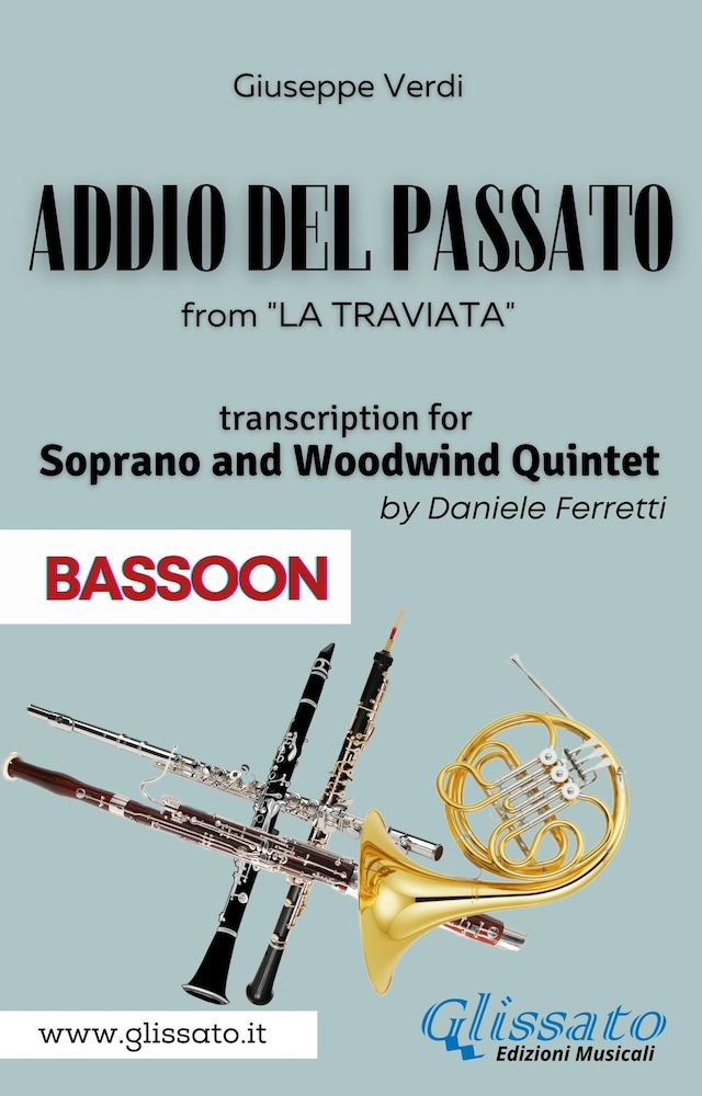 Boekomslag van (Bassoon) Addio del passato - Soprano & Woodwind Quintet