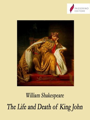 The Life and Death of King John bookCoverFor