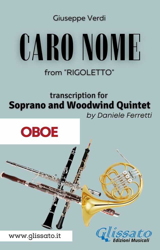 Kirjankansi teokselle (Oboe) Caro Nome - Soprano & Woodwind Quintet