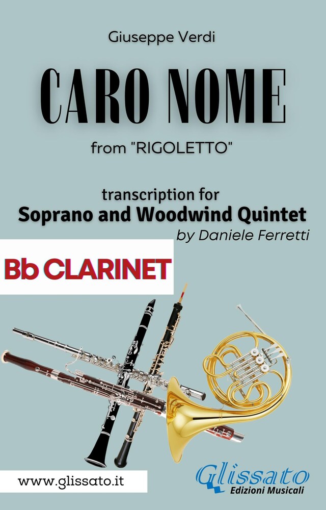 Kirjankansi teokselle (Bb Clarinet) Caro Nome - Soprano & Woodwind Quintet