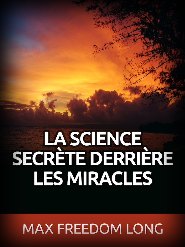 Book cover for La Science secrète derrière les Miracles (Traduit)
