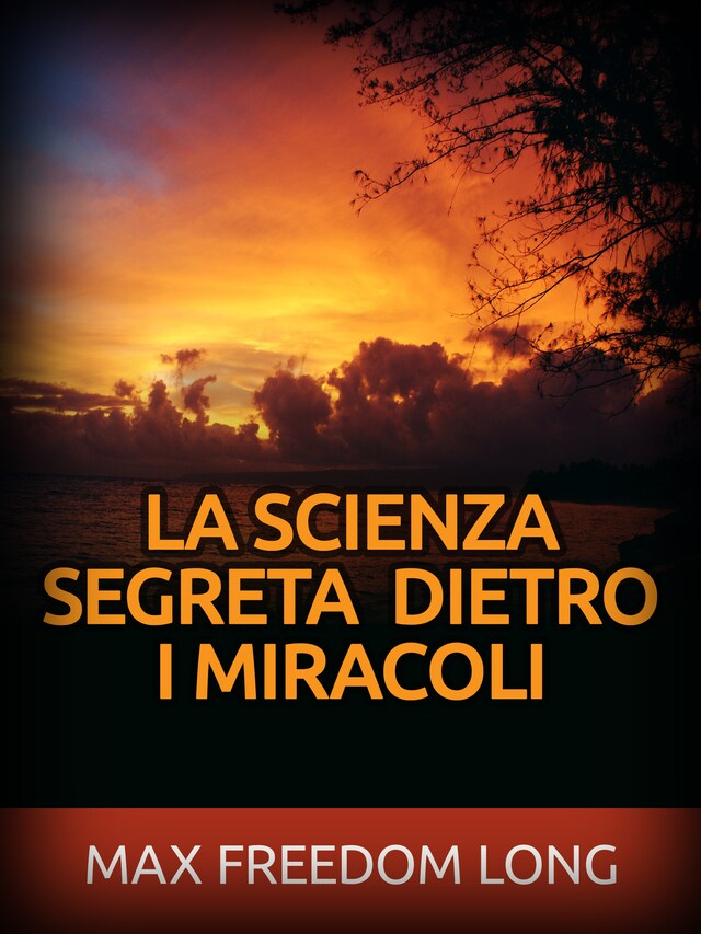 Couverture de livre pour La Scienza segreta dietro i Miracoli (Tradotto)