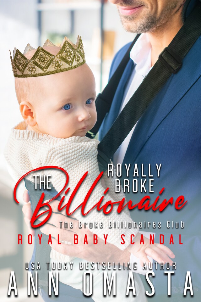 Kirjankansi teokselle The Royally Broke Billionaire: Royal Baby Scandal