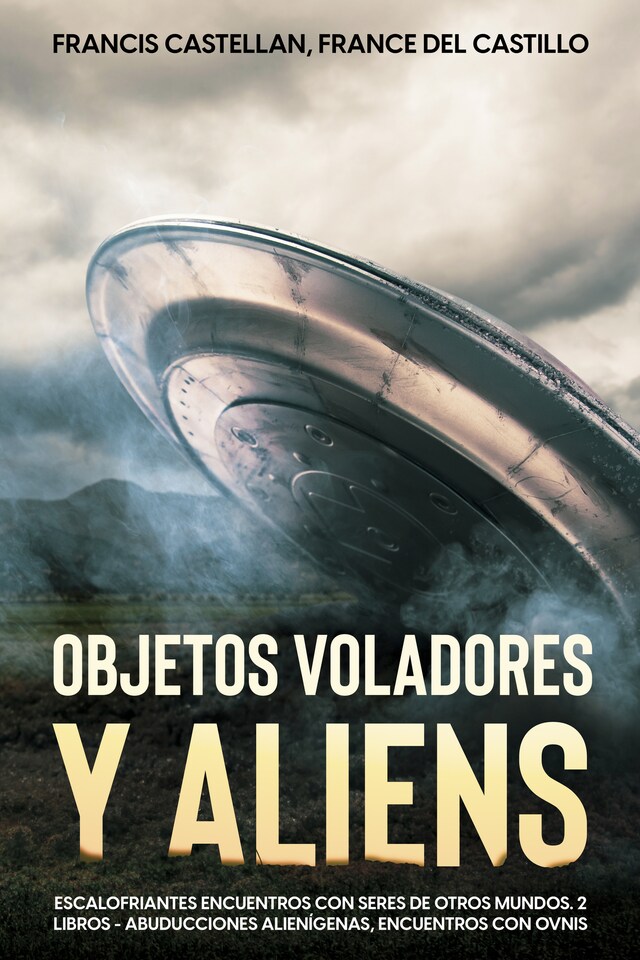 Bokomslag for Objetos Voladores y Aliens