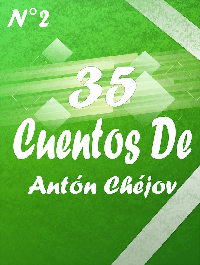 Copertina del libro per 35 Cuentos De Antón Chéjov 2