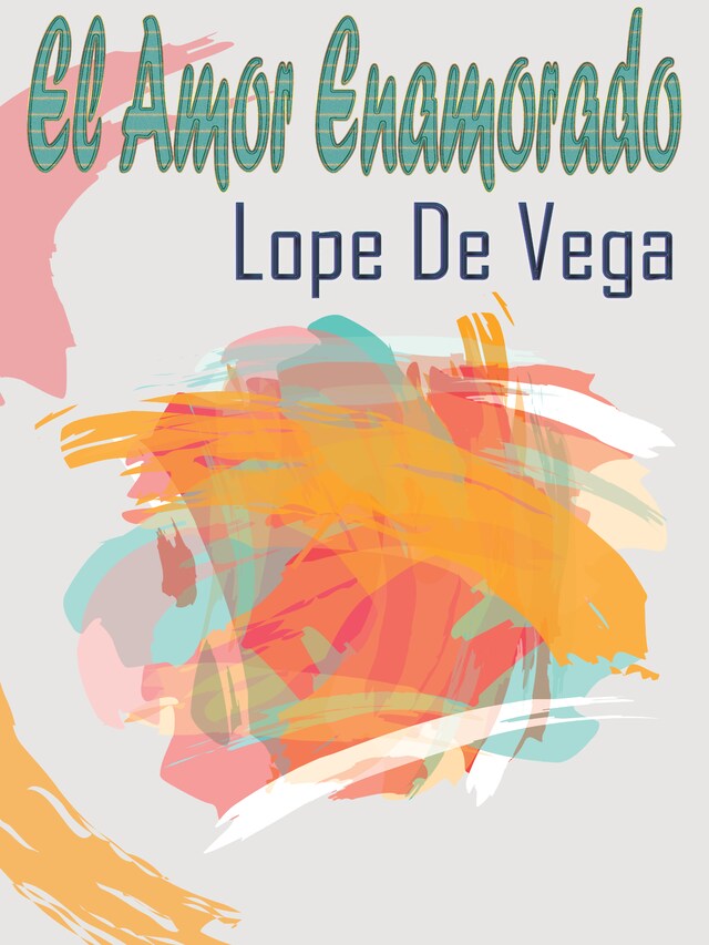 Book cover for El Amor Enamorado