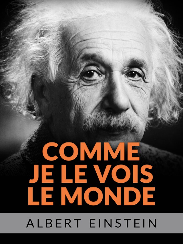 Book cover for Comme je le vois le monde (Traduit)