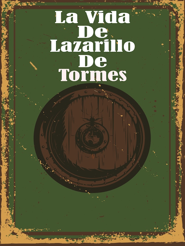 Kirjankansi teokselle Lazarillo De Tormes