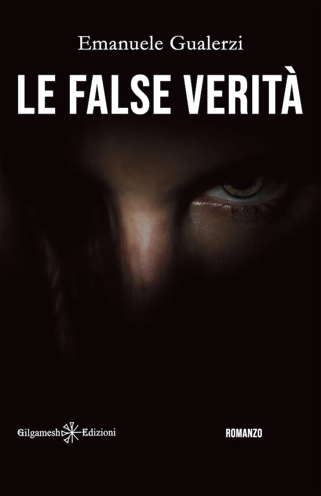 Book cover for Le false verità
