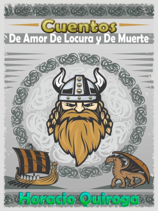 Book cover for Cuentos de Amor de Locura y de Muerte