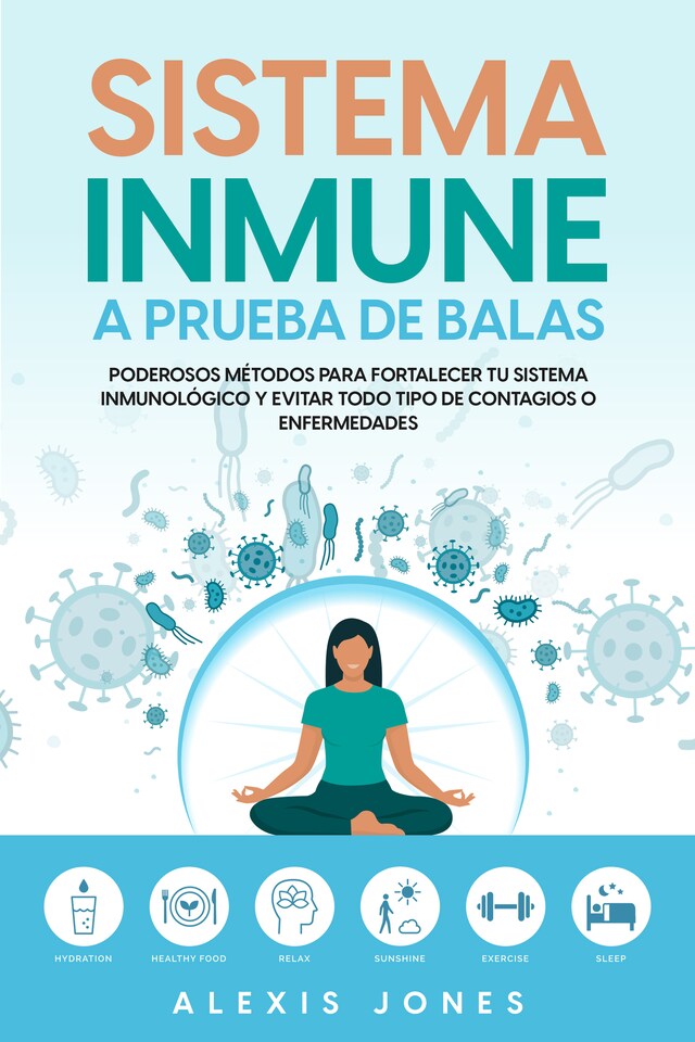 Couverture de livre pour Sistema Inmune a Prueba de Balas