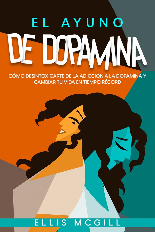 Copertina del libro per El Ayuno de Dopamina