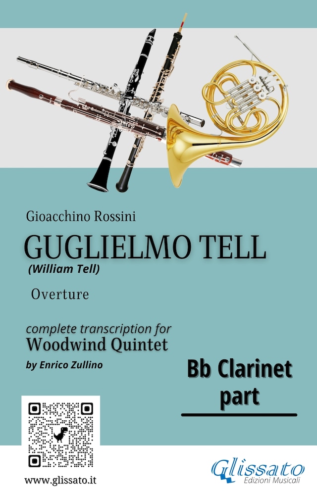 Book cover for Bb Clarinet part of "Guglielmo Tell" for Woodwind Quintet