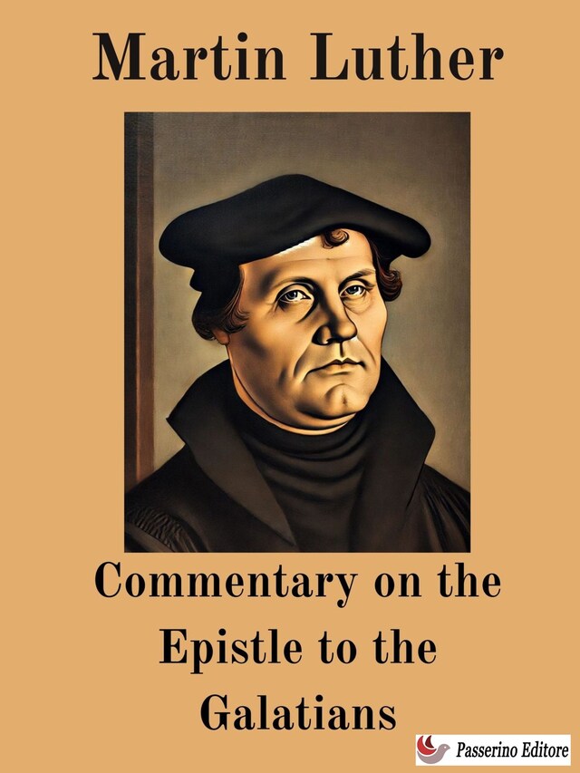 Book cover for Commentary on the Epistle to the Galatians