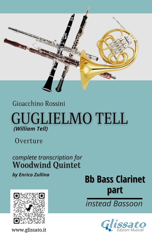 Book cover for Bb Bass Clarinet (instead Bassoon) part of "Guglielmo Tell" for Woodwind Quintet