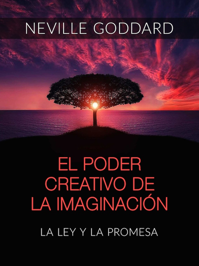 El poder creativo de la Imaginación (Traducido)