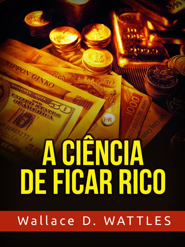 Boekomslag van A Ciência de ficar Rico (Traduzido)