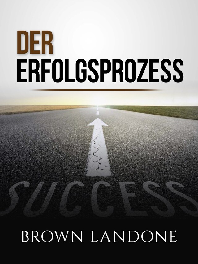 Okładka książki dla Der Erfolgsprozess (Übersetzt)
