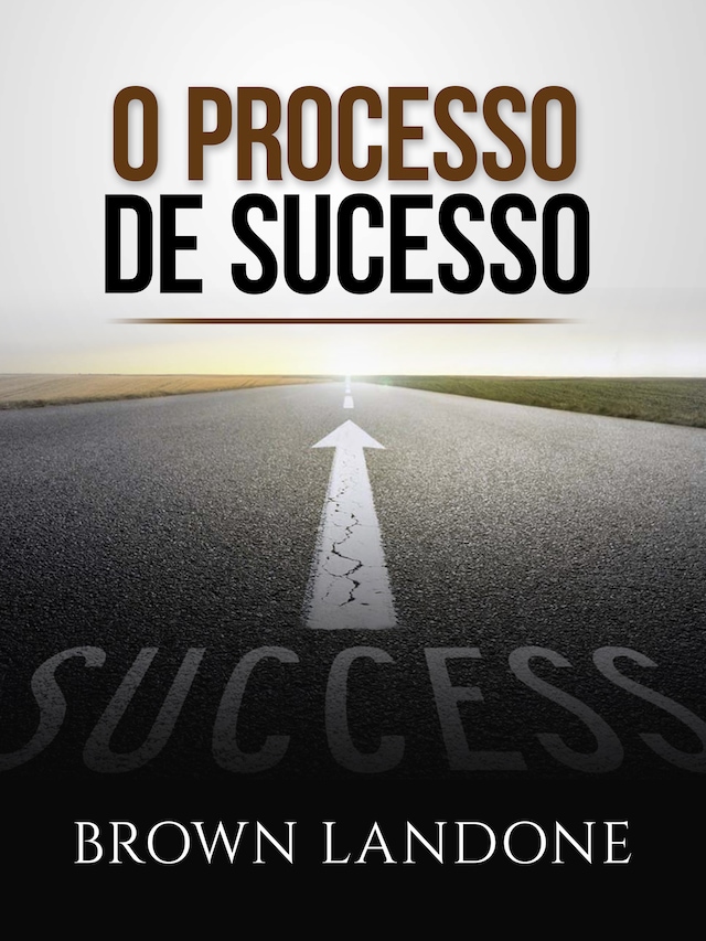 Okładka książki dla O Processo de sucesso (Traduzido)