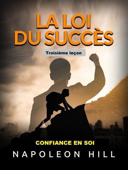 La Loi du Succès - Troisième leçon (Traduit) bookCoverFor