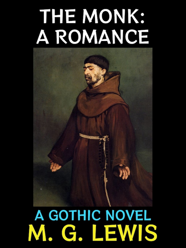 Book cover for The Monk: A Romance