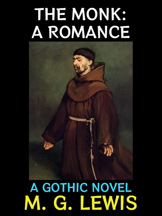 Couverture de livre pour The Monk: A Romance