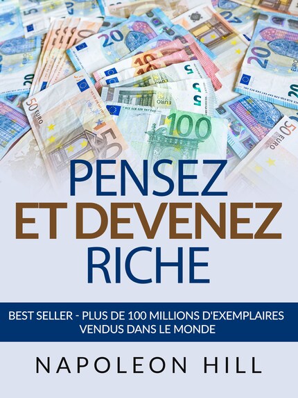 Pensez et Devenez Riche (Traduit) bookCoverFor