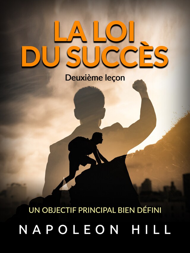 Book cover for La loi du Succès - Deuxième leçon (Traduit)