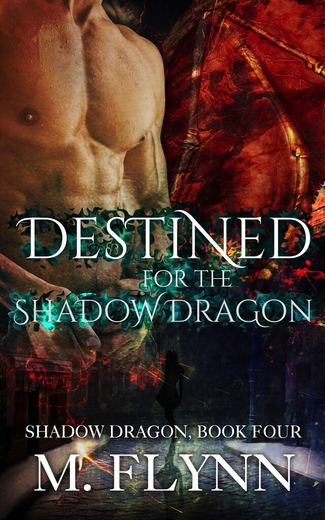 Boekomslag van Destined For the Shadow Dragon: Shadow Dragon Book 4 (Dragon Shifter Romance)