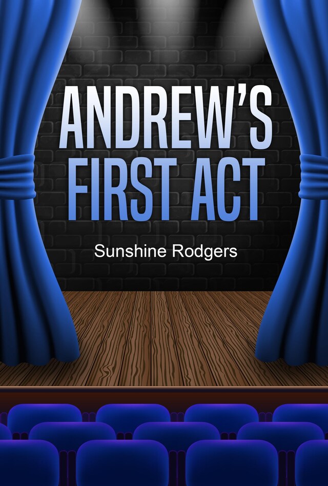 Portada de libro para Andrew’s First Act