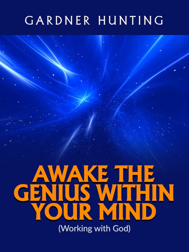Book cover for Awake the Genius within your Mind