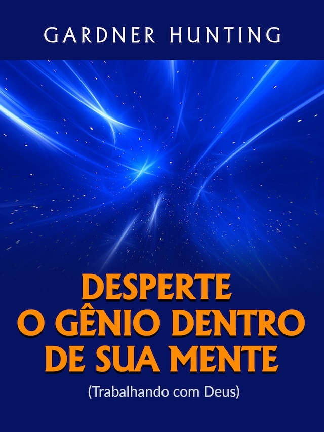 Book cover for Desperte o Gênio dentro de sua Mente (Traduzido)