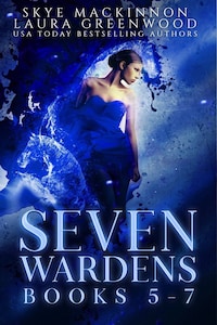 Seven Wardens: Books 5-7
