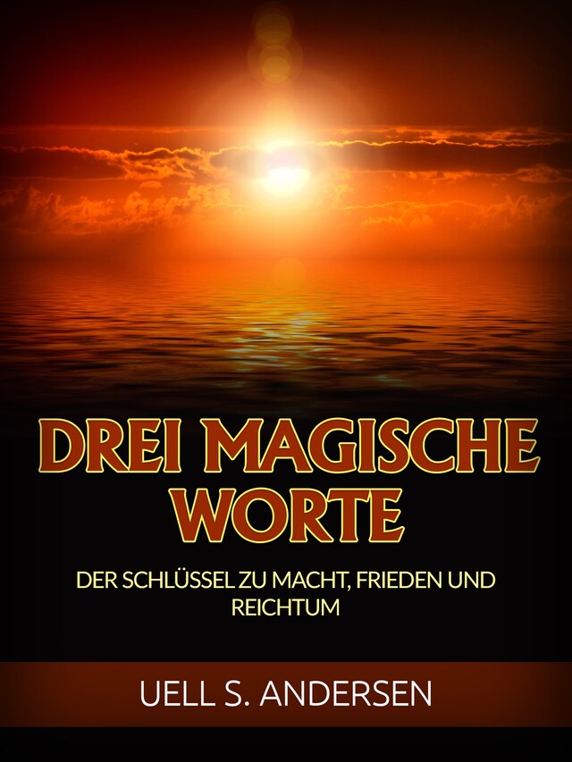 Book cover for Drei Magische Worte (Übersetzt)