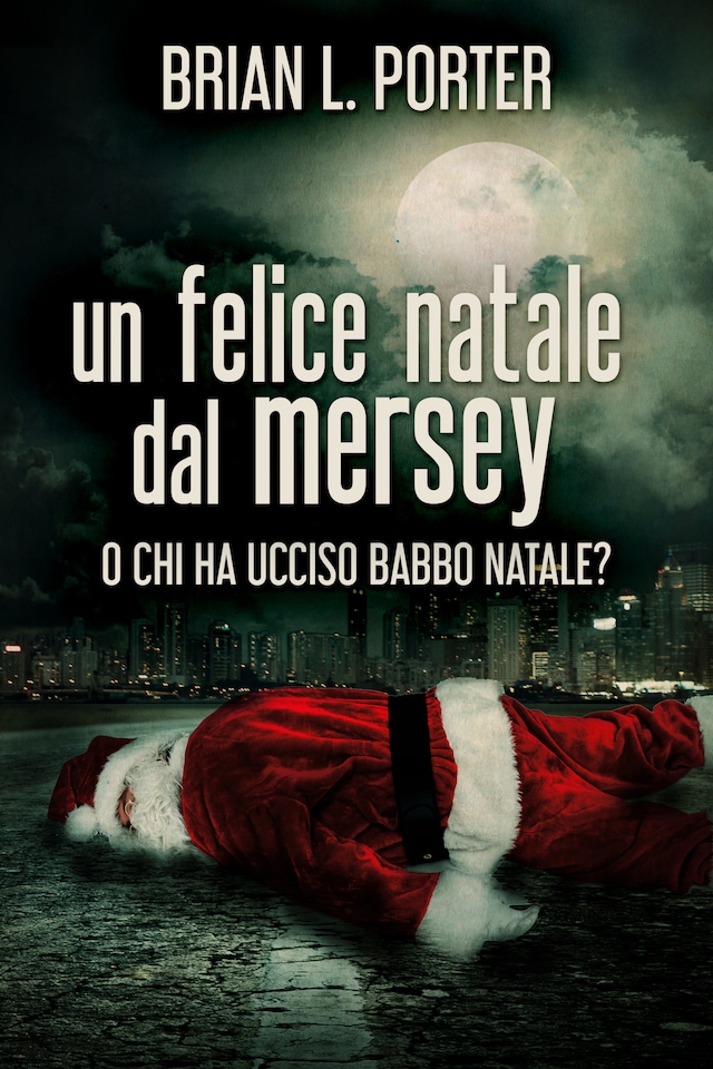 Bokomslag för Un felice Natale dal Mersey